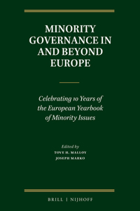 Minority Governance in and Beyond Europe