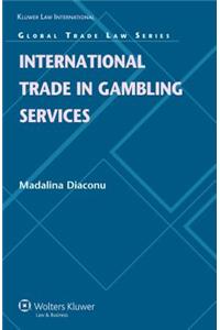 International Trade in Gambling Services