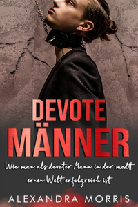 Devote Männer