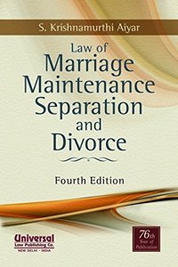 Law of Marriage Maintenance Separation and Divorce, 4th Edn.