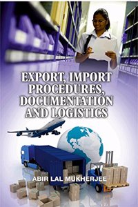 Export Import Procedures Documentation & Logistics