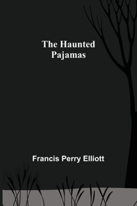 Haunted Pajamas