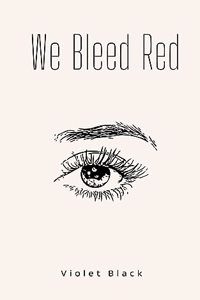 We Bleed Red