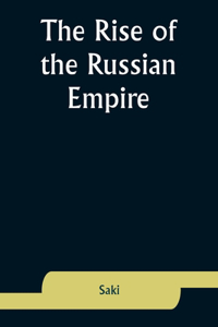 Rise of the Russian Empire