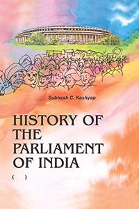 History of the Parliament of India (6 Vols Set)