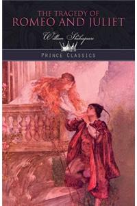 The Tragedy of Romeo and Juliet