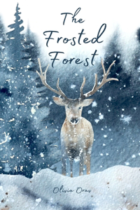 The Frosted Forest