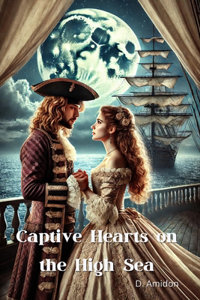 Captive Hearts on the High Sea
