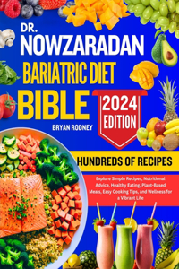 Dr. Nowzaradan Bariatric Diet Bible