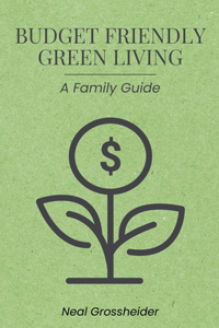 Budget-Friendly Green Living