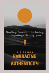 Embrace Authenticity