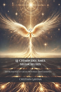 Le chemin des âmes silencieuses