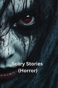 Scary Stories (Horror)