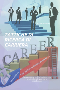 Tattiche Di Ricerca Di Carriera