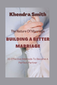 Building A Better Marriage