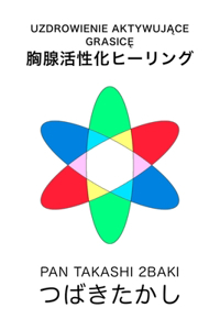 Uzdrowienie aktywujące grasicę