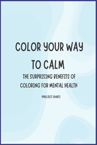 Color Your Way to Calm
