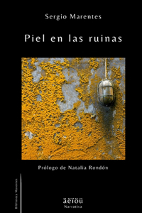 Piel en las ruinas
