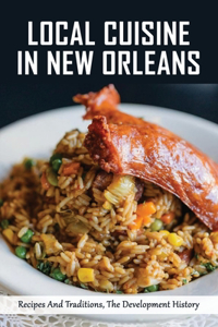 Local Cuisine In New Orleans