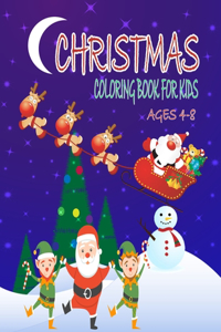 Christmas Coloring Book For Kids Ages 4-8