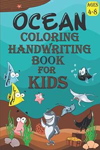 Ocean Coloring & Handwriting Book For Kids Ages 4-8