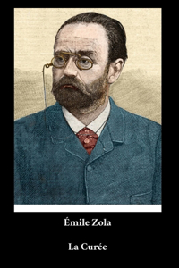 Emile Zola - La Curée