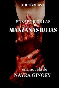 El sabor de las manzanas rojas