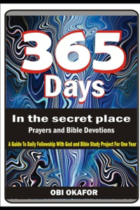 365 DAYS In the secret place.