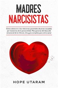 Madres Narcisistas