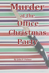 Murder at the Office Christmas Party