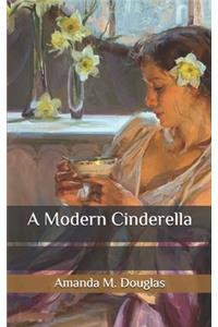 A Modern Cinderella