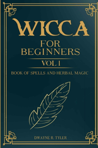 Wicca For Beginners