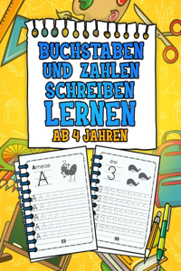 Buchstaben und Zahlen Schreiben Lernen Ab 4 Jahren