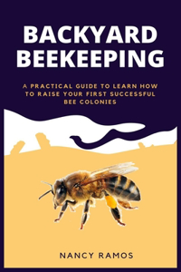 Backyard Beekeeping