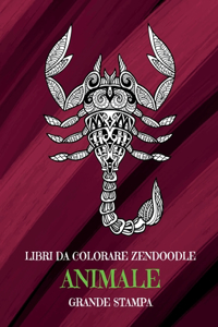 Libri da colorare Zendoodle - Grande stampa - Animale