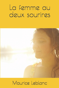 La femme au deux sourires