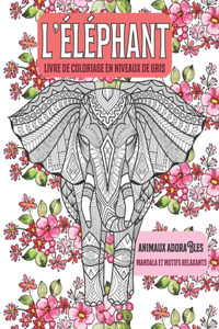 Livre de coloriage en niveaux de gris - Mandala et motifs relaxants - Animaux adorables - L'éléphant