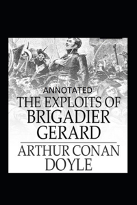 The Exploits of Brigadier Gerard Illustrated