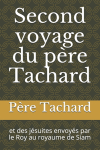 Second voyage du père Tachard