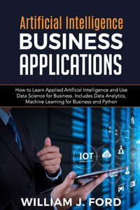Artificial Intelligence Business Applications