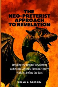 Neo-Preterist Approach to Revelation