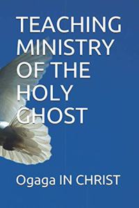 Teaching Ministry of the Holy Ghost