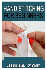 Hand Stitching for Beginners