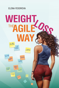 Weight Loss the Agile Way