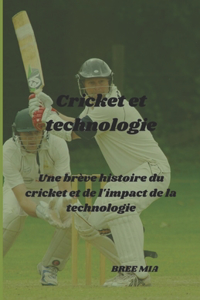 Cricket et technologie