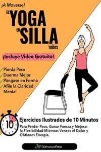 El Yoga En Silla Para Todos