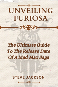 Unveiling Furiosa