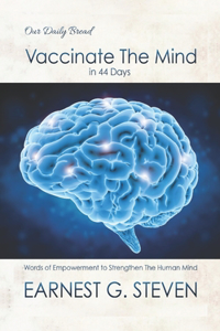 Vaccinate The Mind in 44 Days