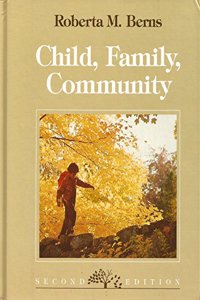 Child, Family, Community ;2/E