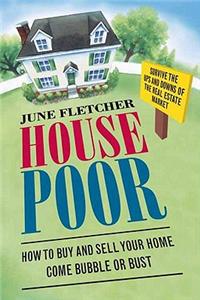 House Poor